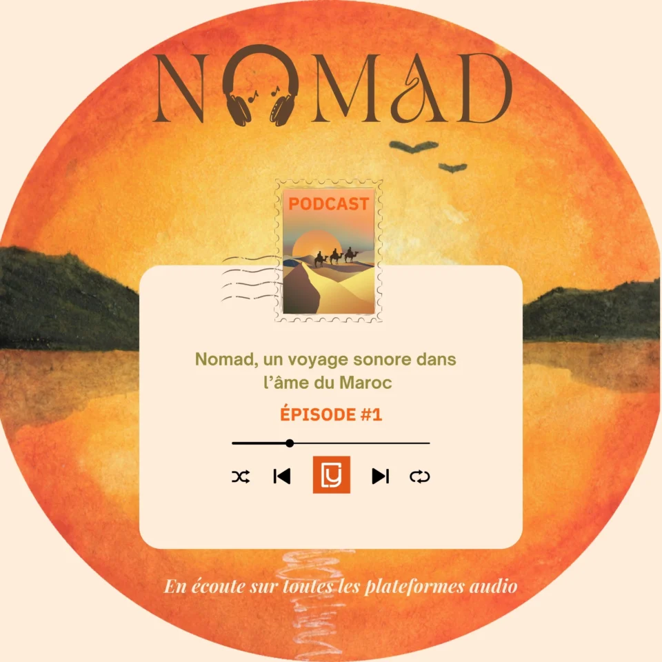 Avec Nomad, Yabiladi raconte le patrimoine du Maroc… en podcast