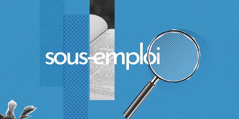 Le sous-emploi augmente au T2