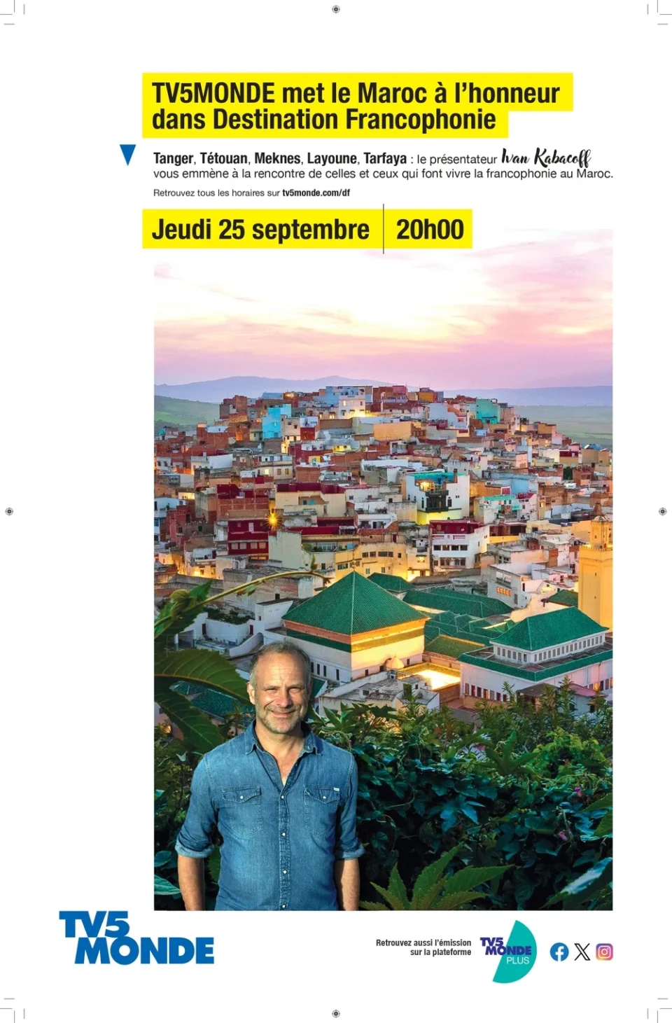 TV5MONDE consacre une soirée spéciale «destination francophonie au Maroc»